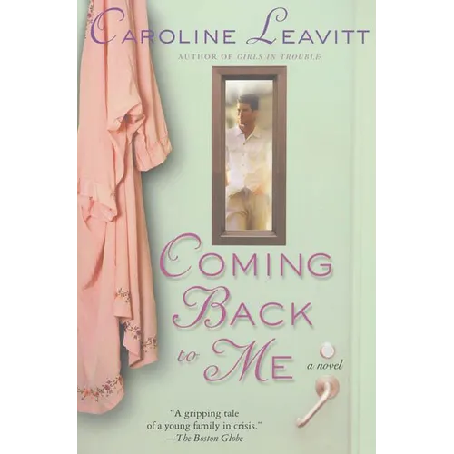 Coming Back to Me - Paperback