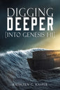 Digging Deeper: [into Genesis 1-11] - Paperback