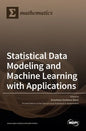 Statistical Data Modeling and Machine Learning with Applications - Hardcover