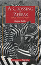 A Crossing of Zebras - Hardcover