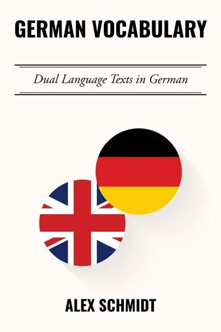 German Vocabulary: Dual Language Texts in German - Paperback