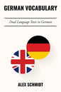 German Vocabulary: Dual Language Texts in German - Paperback