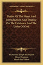 Duties of the Heart and Introduction and Treatise on the Existence and the Unity of God - Paperback