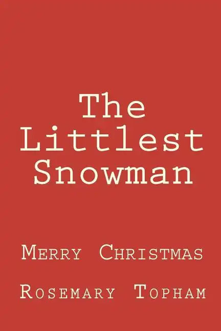 The Littlest Snowman - Paperback