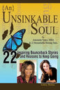 {An} Unsinkable Soul: When Spirit Says Go, Listen - Paperback