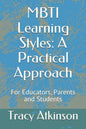 MBTI Learning Styles: A Practical Approach - Paperback