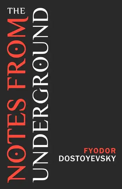 Notes from the Underground - Paperback