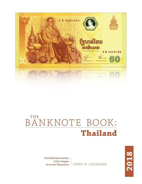The Banknote Book: Thailand - Paperback