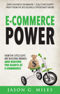 E-Commerce Power: How the Little Guys Are Building Brands and Beating the Giants at E-Commerce - Paperback