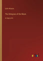 The Glimpses of the Moon: in large print - Paperback