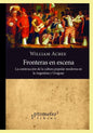 Fronteras en escena: La construcción de la cultura popular moderna en la Argentina y Uruguay - Paperback