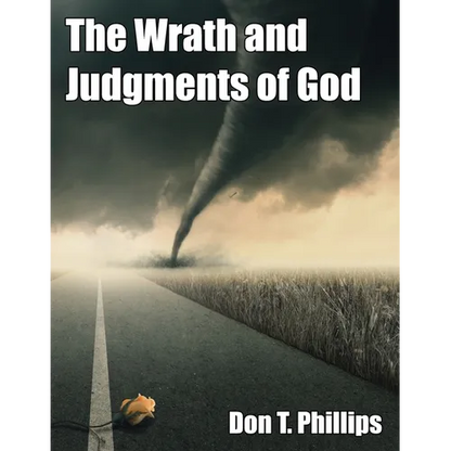 The Wrath and Judgments of God - Paperback