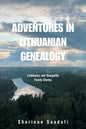 Adventures in Lithuanian Genealogy: Lutkiewicz and Dowgwillo Family Stories - Paperback