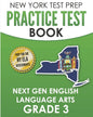 NEW YORK TEST PREP Practice Test Book Next Gen English Language Arts Grade 3: Preparation for the New York State ELA Assessments - Paperback
