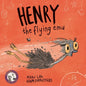 Henry the Flying Emu - Paperback