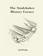 The Studebaker History Corner - Paperback