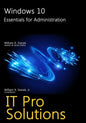 Windows 10: Essentials for Administration - Paperback