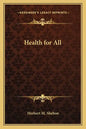 Health for All - Paperback