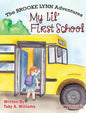 My Lil' First School - Hardcover