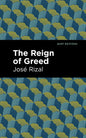 The Reign of Greed - Paperback