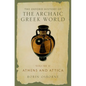 The Oxford History of the Archaic Greek World: Volume II: Athens and Attica - Hardcover