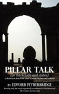 Pillar Talk: Or Backcloth and Ashes - Paperback