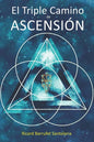 El Triple Camino de Ascensión - Paperback
