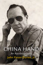 China Hand: An Autobiography - Hardcover