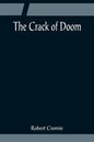 The Crack of Doom - Paperback