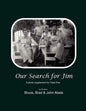 Our Search for Jim: A Photo Supplement for Fatal Dive by Jim's Sons - Paperback