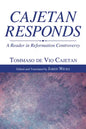 Cajetan Responds - Paperback