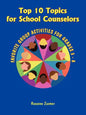 Top 10 Topics for School Counselors - Paperback