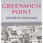 Greenwich Point Nature in Grayscale - Hardcover