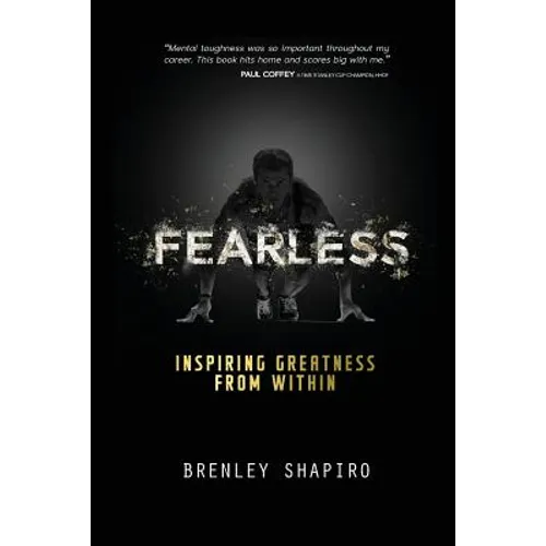 Fearless: Inspiring Greatness From Within - Paperback