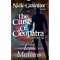 Nick Grainger Book One The Curse Of Cleopatra - Paperback