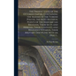 The Present State of the Ottoman Empire. Containing the Maxims of the Turkish Politie, the Most Material Points of the Mahometan Religion, Their Sects - Hardcover