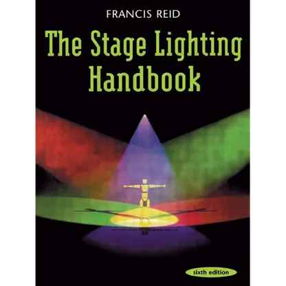 The Stage Lighting Handbook - Paperback