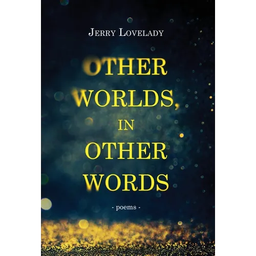 Other Worlds, In Other Words - Hardcover