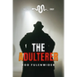The Adulterer: Cheaters Cheat - Paperback