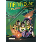 Infinity Blast and the Planet of Mystery (Infinity Blast, Book #2) - Hardcover