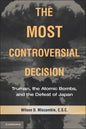 The Most Controversial Decision - Paperback