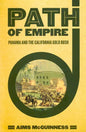 Path of Empire: Panama and the California Gold Rush - Paperback