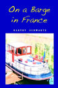 On a Barge in France - Paperback