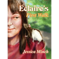 Eclaire's First Walk - Hardcover