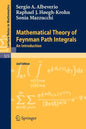 Mathematical Theory of Feynman Path Integrals: An Introduction - Paperback