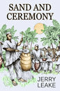 Sand and Ceremony - Paperback