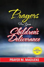 Prayers for your children's deliverance - Paperback