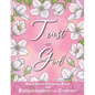 Trust in God with Bible Verses for Encouragement and Comfort Coloring Book: for Women, Adults and Teens - Paperback