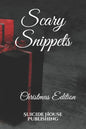 Scary Snippets: Christmas Edition - Paperback