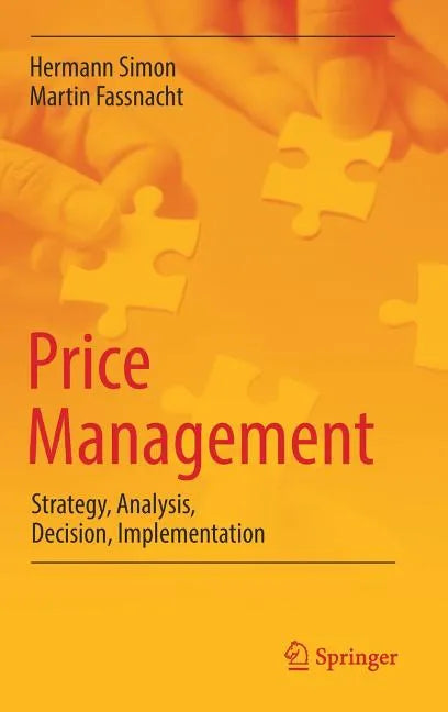 Price Management: Strategy, Analysis, Decision, Implementation - Hardcover
